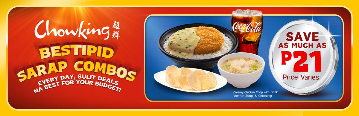Chowking Bestipid Sarap Combos